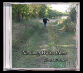 The Long Waltz Home CD - polka, waltz, easy listening music